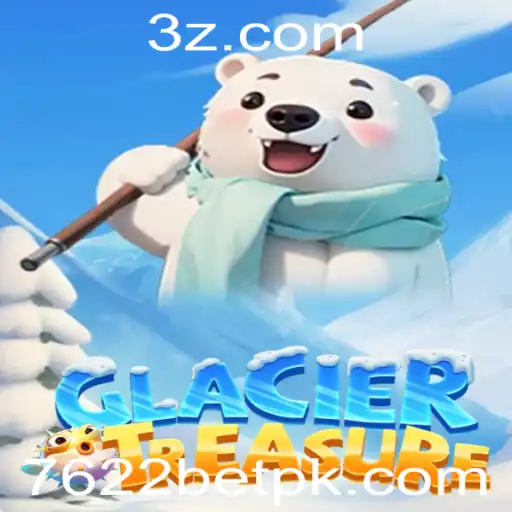 7622bet - Explore o Fascinante Mundo de GlacierTreasure e Descubra Seu Funcionamento